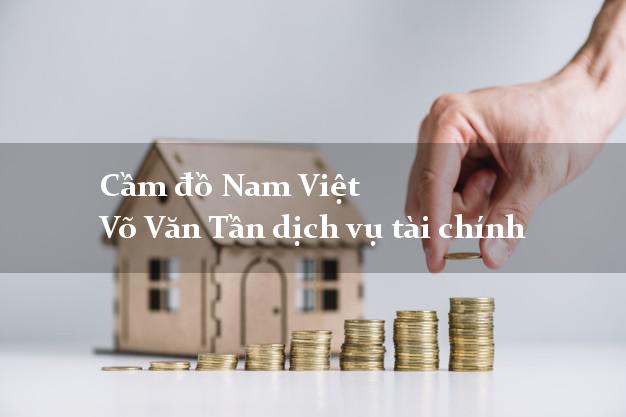 Cầm đồ Nam Việt Võ Văn Tần dịch vụ tài chính