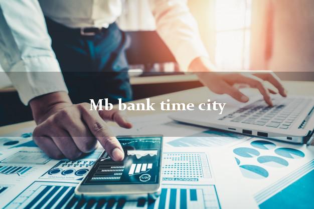 Mb bank time city