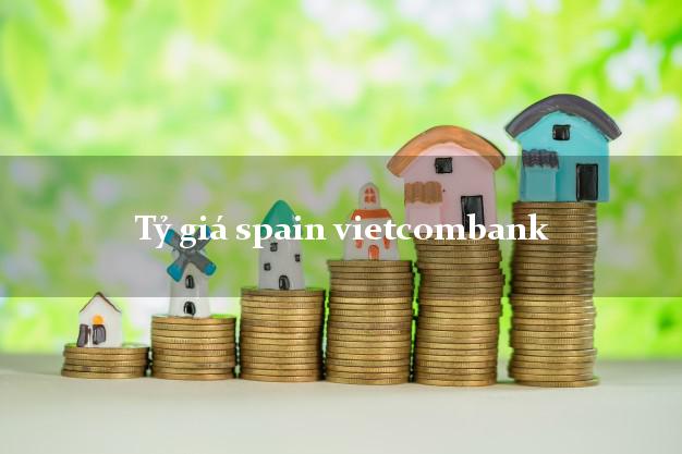 Tỷ giá spain vietcombank