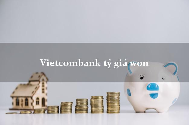 Vietcombank tỷ giá won