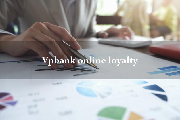 Vpbank online loyalty