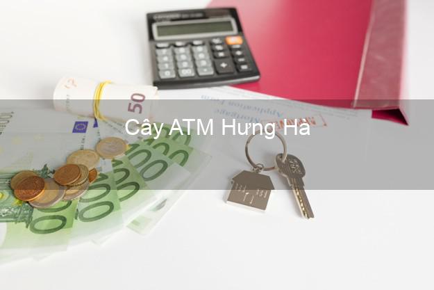 Cây ATM Hưng Hà Thái Bình