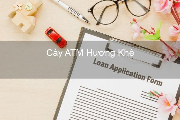 Cây ATM Hương Khê Hà Tĩnh
