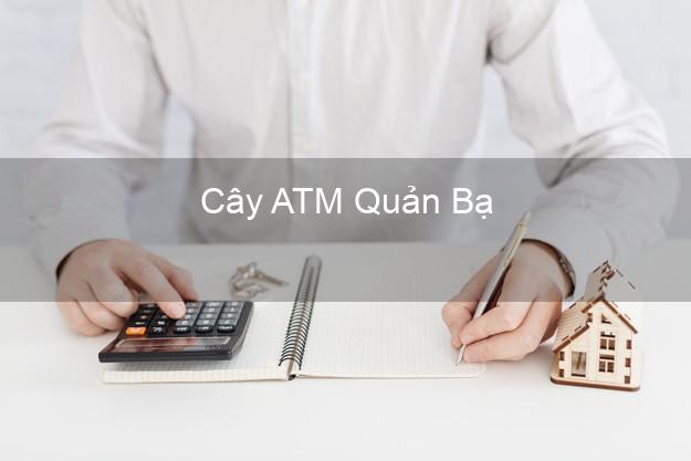 Cây ATM Quản Bạ Hà Giang