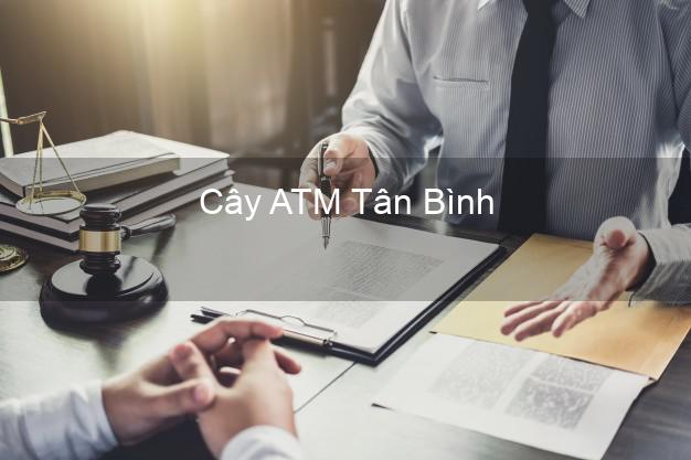 Cây ATM Tân Bình Hồ Chí Minh