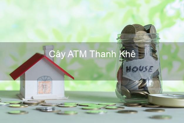 Cây ATM Thanh Khê Đà Nẵng