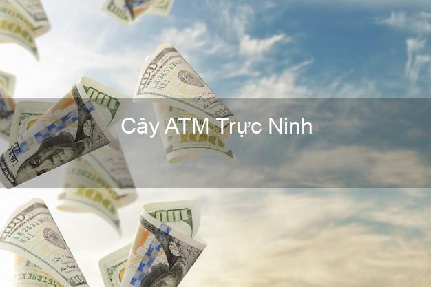 Cây ATM Trực Ninh Nam Định