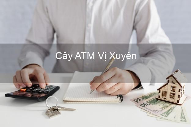 Cây ATM Vị Xuyên Hà Giang