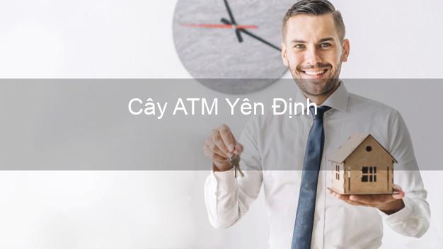 Cây ATM Yên Định Thanh Hóa