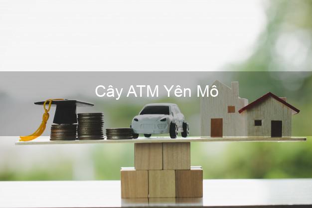 Cây ATM Yên Mô Ninh Bình